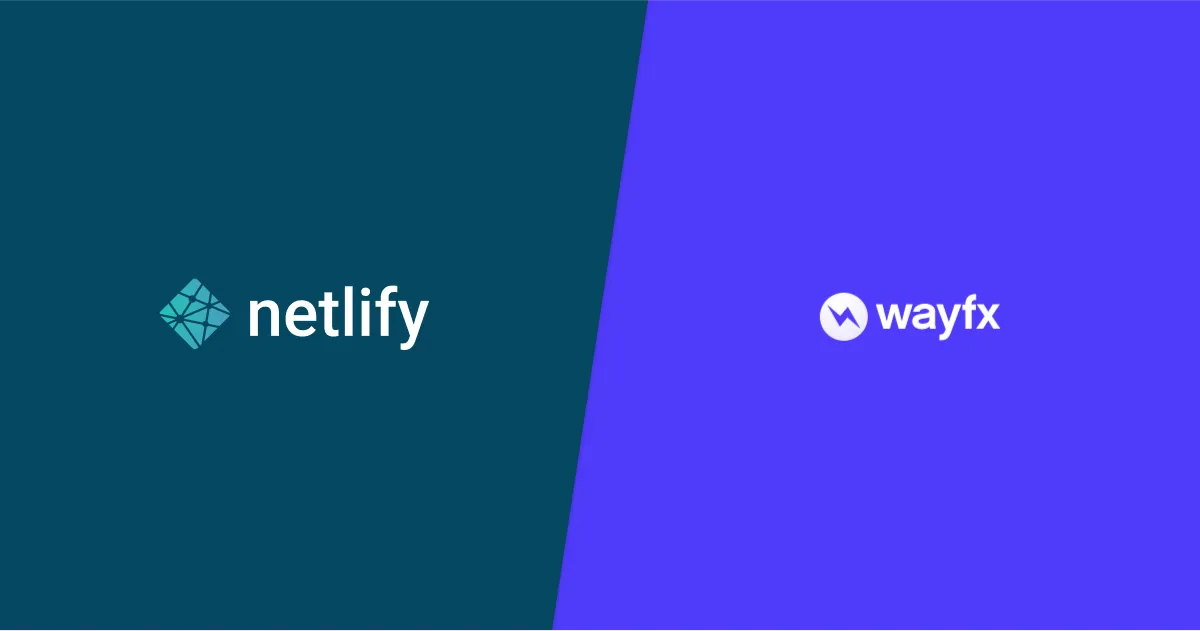 Netlify and Wayfx