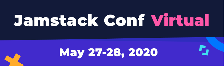 Jamstack conf virtual announcement